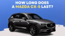 How Long Does a Mazda CX-5 Last on UbTrueBlue Automotive How Long Does a Mazda CX-5 Last? Durability & Mileage Insights
