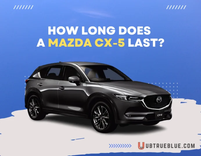 How Long Does A Mazda Cx 5 Last On Ubtrueblue Automotive CX-5 Last? Durability & Mileage Insights Cx-5 Maintenance Schedule 300k Miles Long-term Problems Reliability 