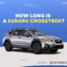How Long Is A Subaru Crosstrek On Ubtrueblue Automotive Crosstrek? Let's Talk Length And Dimensions Trunk Cargo Height Space Width  Thumbnail