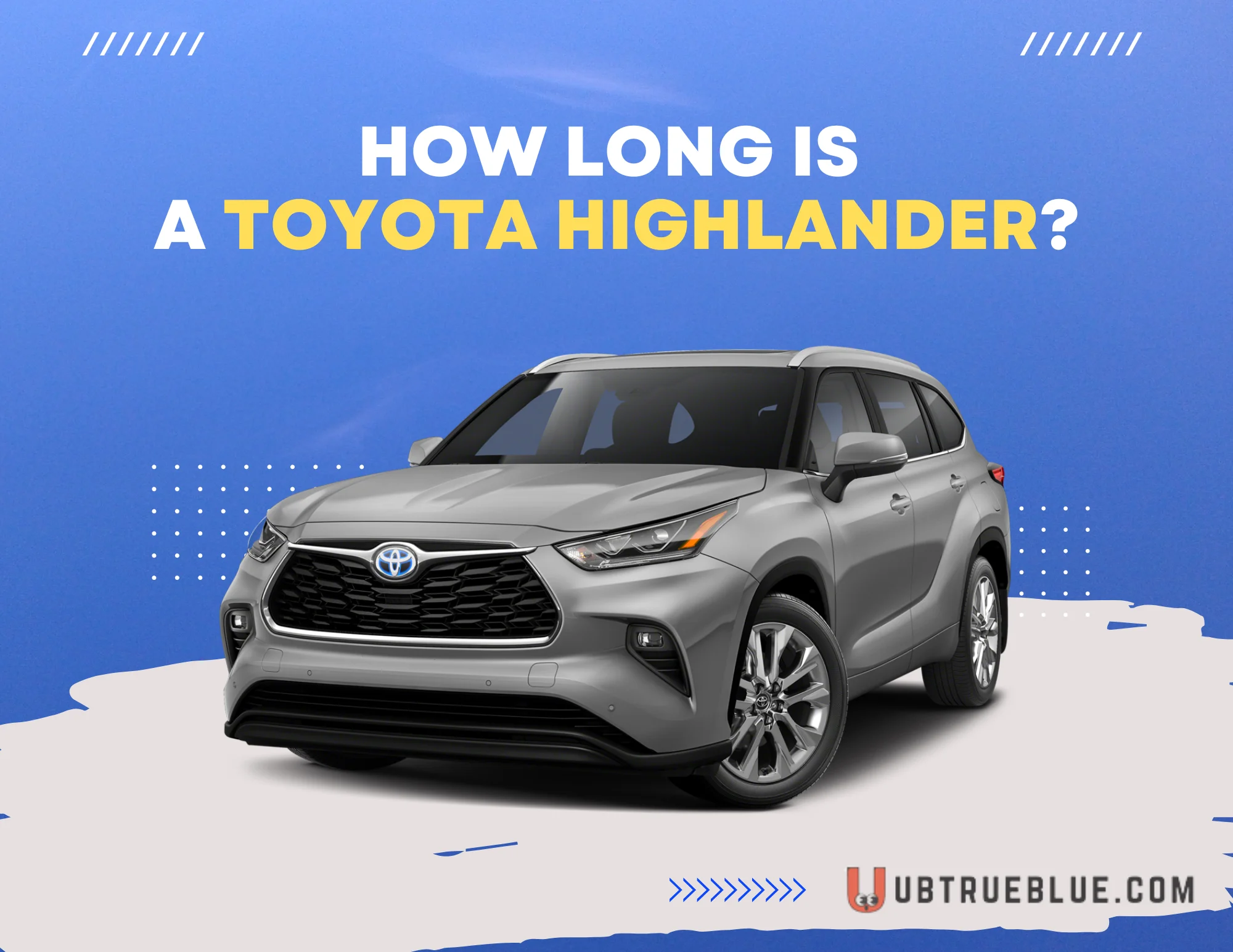 How Long Is A Toyota Highlander On Ubtrueblue Automotive Highlander? Measuring Up Dimensions Cargo Grand In Mm Width 2023  Full