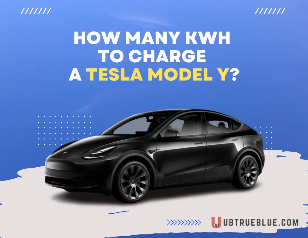 How Many Kwh To Charge A Tesla Model Y On Ubtrueblue Automotive KWh Y? Discover The Requirements Long Range Charging Cost Calculator Max Rate  Large