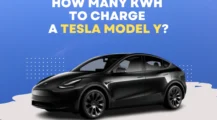 How Many kWh to Charge a Tesla Model Y on UbTrueBlue Autos & Vehicles Charge a Tesla Model Y: The KWh Requirements