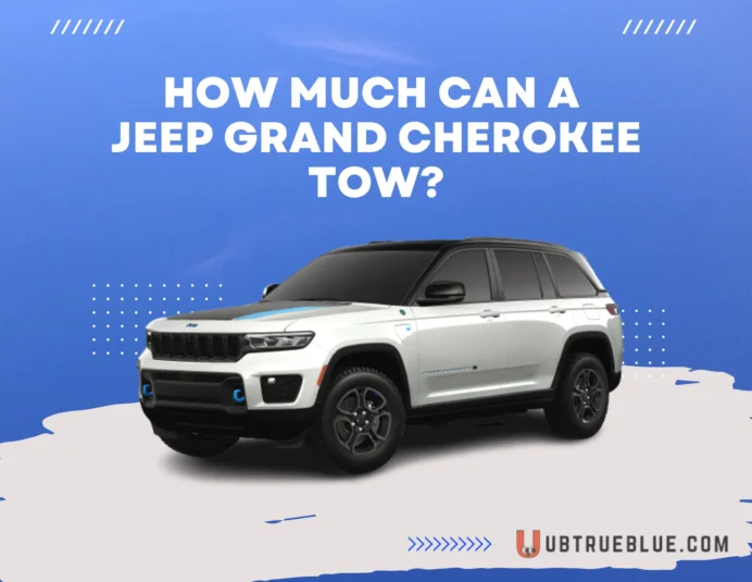 How Much Can A Jeep Grand Cherokee Tow On Ubtrueblue Automotive Tow? Max Tow, Fun Towing Capacity Chart 2023 Review V6 