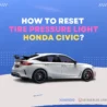 How To Reset Tire Pressure Light Honda Civic On Ubtrueblue Automotive Civic: Solve It Fast Tpms 2023  Thumbnail
