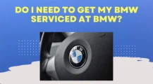 BMW Service Near Me UbTrueBlue Automotive Do I Need To Get My BMW Serviced At BMW: Exploring the Benefits and Considerations