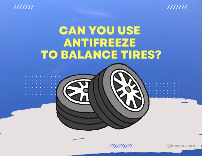 Can You Use Antifreeze To Balance Tires Ubtrueblue Automotive Tires? Explained Liquid Tire Beads Vs Balancing Alcoa Wheels Dually 