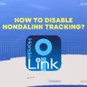 Disable Hondalink Tracking – A Simple Guide to Protect Your Personal Data