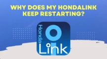 Why Does My HondaLink Keep Restarting UbTrueBlue Autos & Vehicles My HondaLink Keep Restarting: Causes and Guide to Resolving Issues