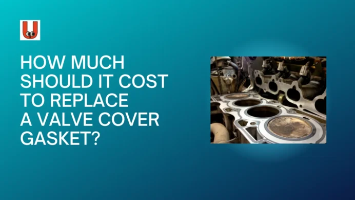 Valve Cover Gasket Replacement Cost Ubtruebluecom Cost: The Current Price Comparison Time Leaking Oil Leak Symptoms Kit Near Me 