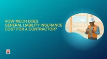 Contractor General Liability Insurance Cost UbTrueBlueCom Finance Contractors General Liability Insurance: Cost Rates and Coverage
