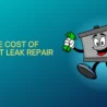 How Much Does A Coolant Leak Repair Cost? Get the Price Breakdown Here