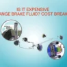 Brake Fluid Change Cost: Drive Safely, Spend Wisely